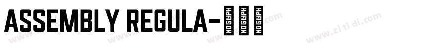 Assembly Regula字体转换